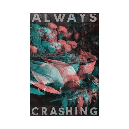 Always Crashing Issue Two - Always Crashing