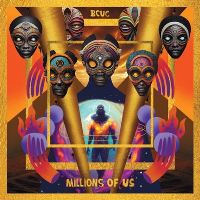 Millions Of Us - Bcuc