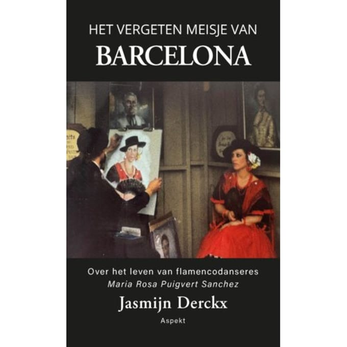 Het Vergeten Meisje Van Barcelona - Jasmijn Derckx