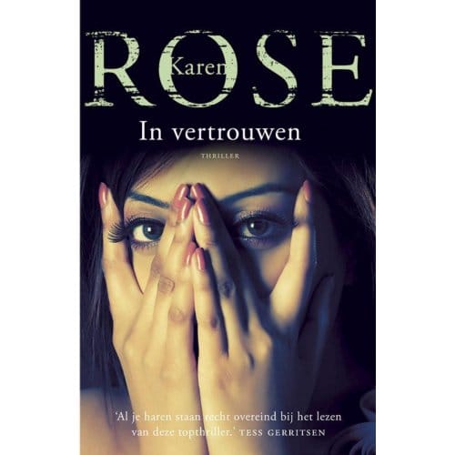 In Vertrouwen - Karen Rose