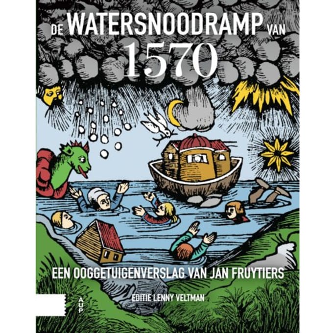 De Watersnoodramp Van 1570 - Lenny Veltman