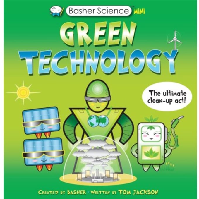 Basher Science Mini: Green Technology - Basher - Tom Jackson