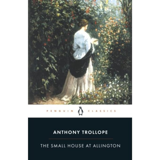 The Small House At Allington - Pengin Classics - Anthony Trollope