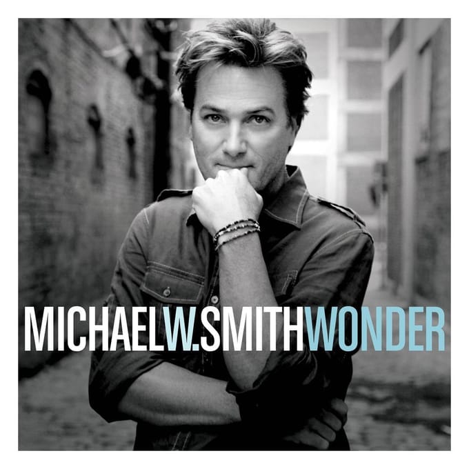 Wonder - Michael W. Smith