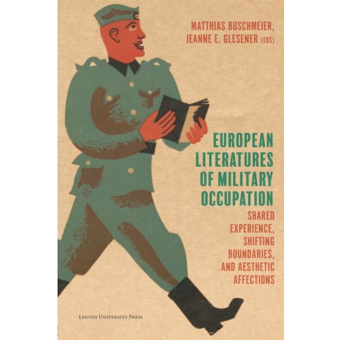European Literatures Of Military Occupation