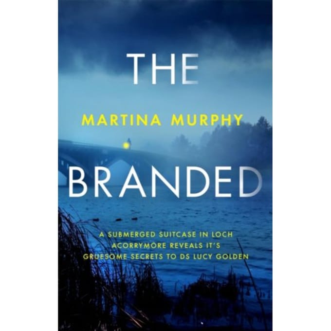 The Branded - Ds Lucy Golden - Martina Murphy