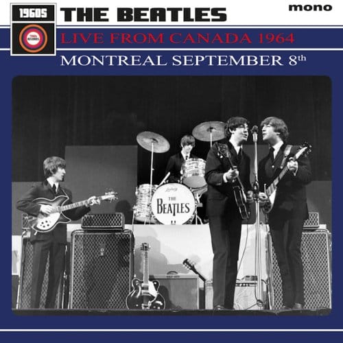 The Beatles - Live From Canada 1964: Montreal Sept 8th (LP)