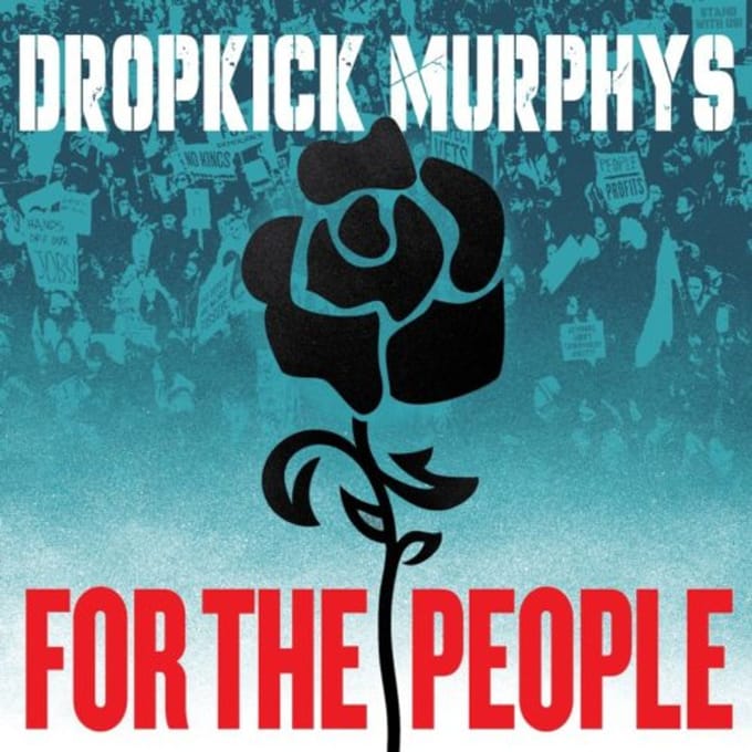 Dropkick Murphys - For The People (LP)