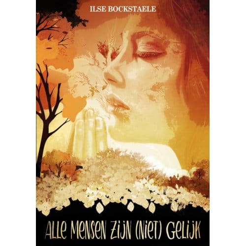 Alle Mensen Zijn (Niet) Gelijk - Ilse Bockstaele