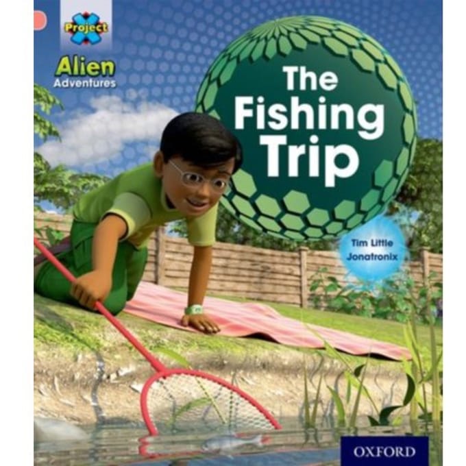 Project X: Alien Adventures: Pink:The Fishing Trip - Project X - Tim Little