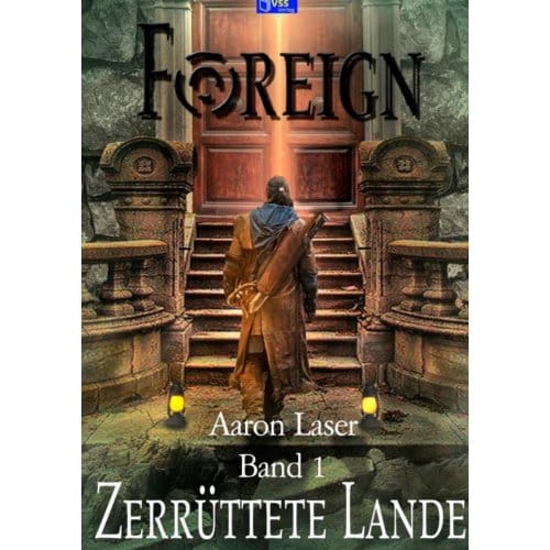 Zerrüttete Lande - Aaron Laser
