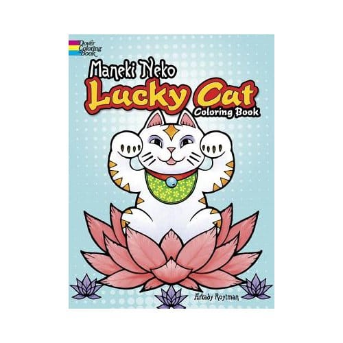 Maneki Neko Lucky Cat Coloring Book - Dover Clip Art Design Tools - Arkady Roytman