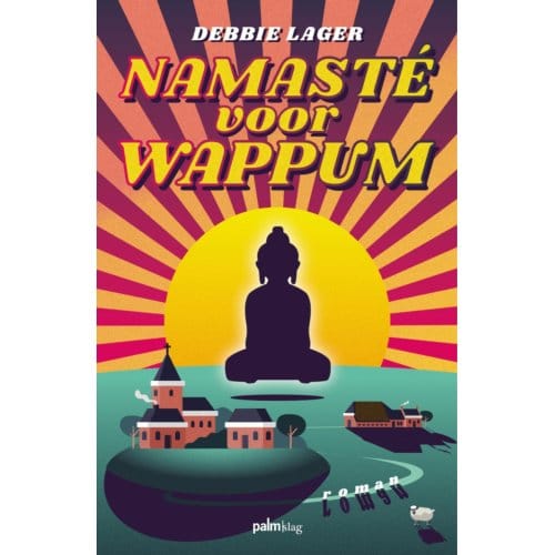 Namasté Voor Wappum - Debbie Lager