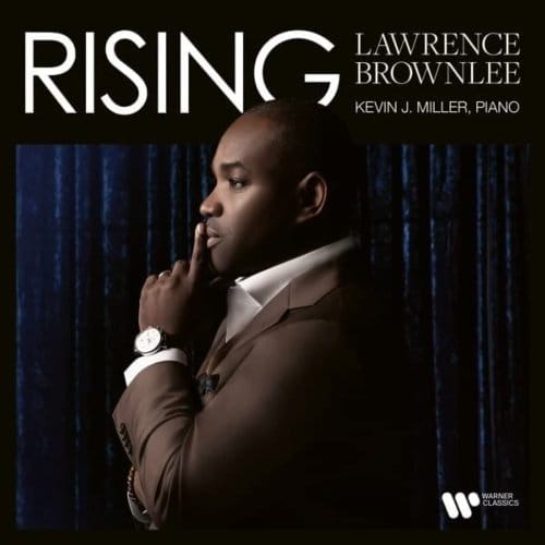 Lawrence Brownlee/Kevin J. Miller: Rising