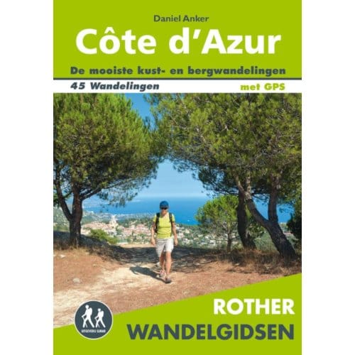 Rother Wandelgids Côte D'Azur - Daniel Anker