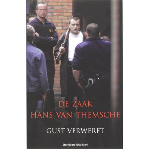De Zaak Hans Van Themsche - G. Verwerft