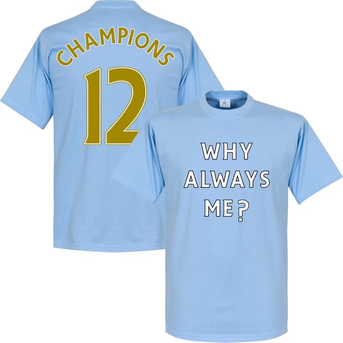 Why Always Me? Champions 2012 T-shirt - Lichtblauw - M