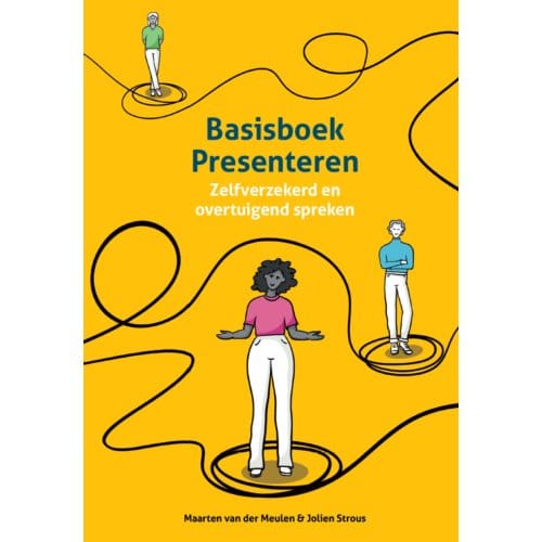 Basisboek Presenteren - Maarten van der Meulen