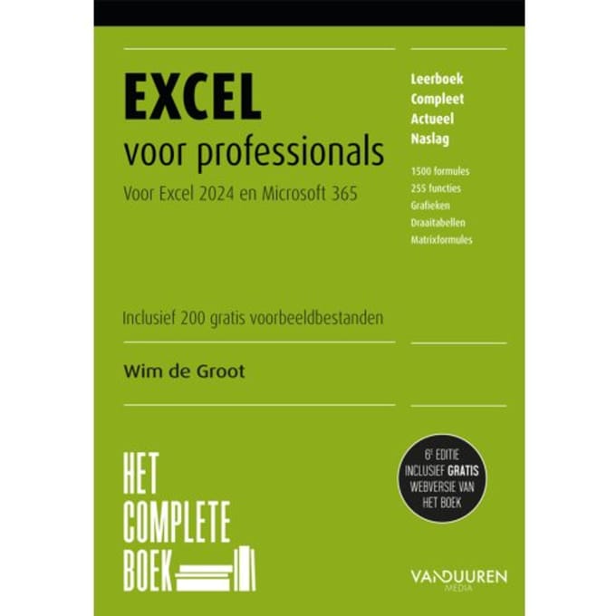 Het Complete Boek Excel Voor Professionals - Het Complete Boek - Wim de Groot