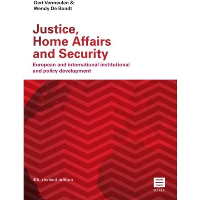 Justice, Home Affairs And Security - Gert Vermeulen