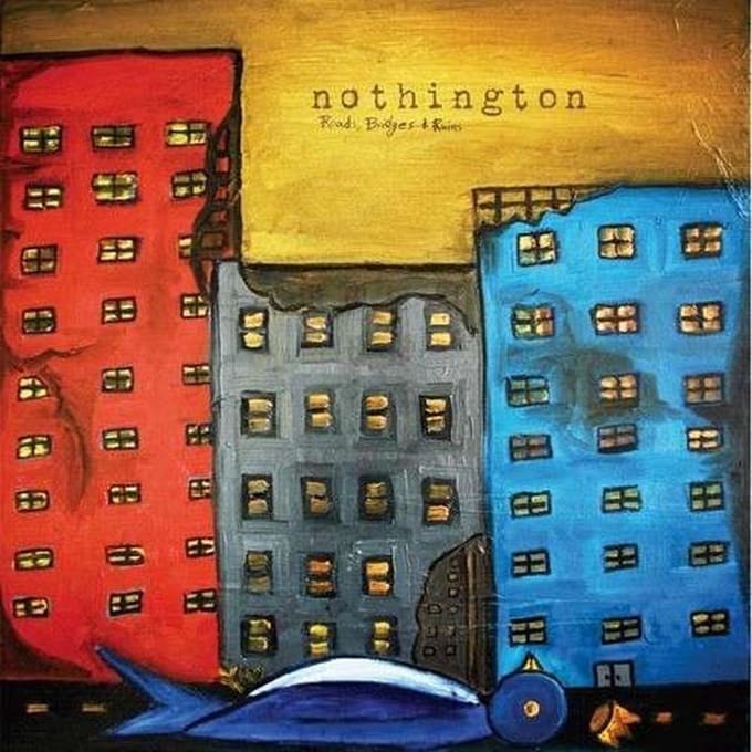 Nothington - Roads, Bridges And Ruins (CD)