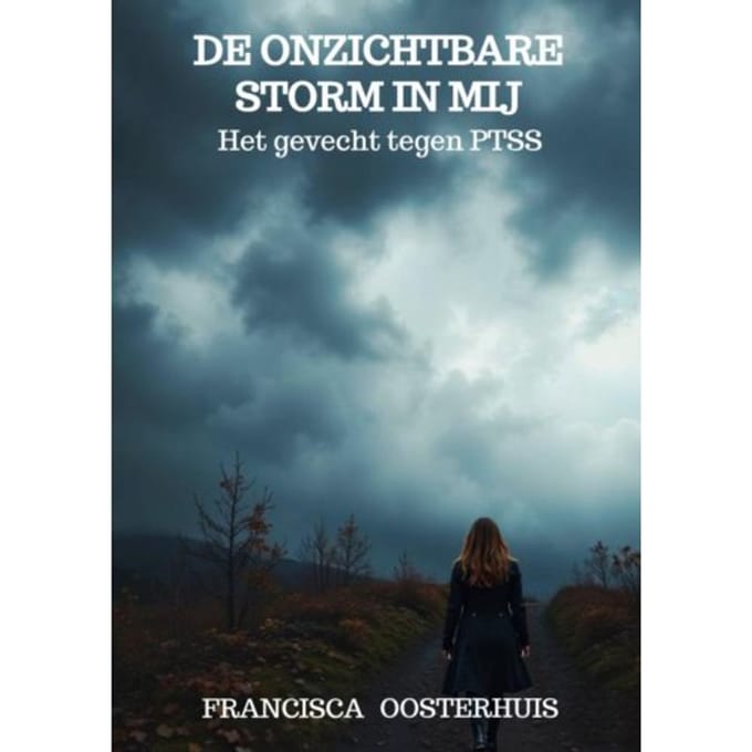 De Onzichtbare Storm In Mij - Francisca Oosterhuis