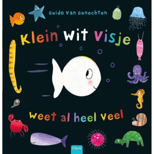 Klein Wit Visje Weet Al Heel Veel - Klein Wit Visje - Guido Van Genechten