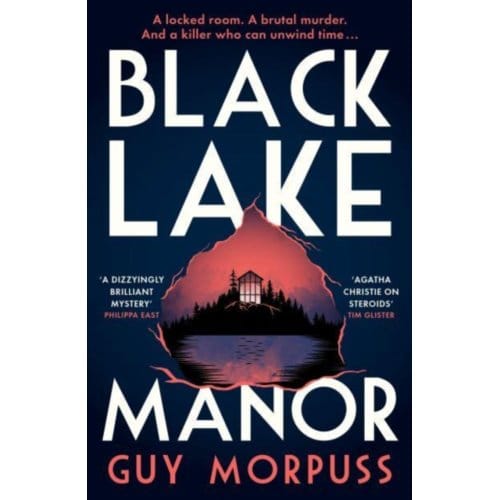 Black Lake Manor - Guy Morpuss