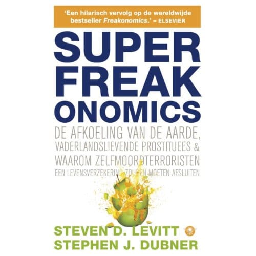 Superfreakonomics - Steven D. Levitt