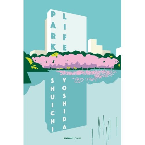 Park Life - Shuichi Yoshida