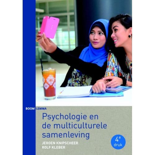 Psychologie En De Multiculturele Samenleving - Jeroen Knipscheer