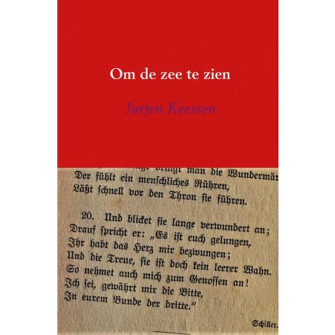 Om De Zee Te Zien - Jurjen Keessen