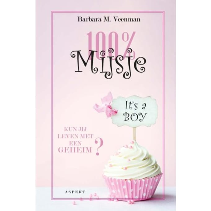 100% Mijsje - Barbara M. Veenman