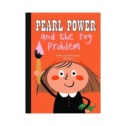 Pearl Power And The Toy Problem - Mel Elliott