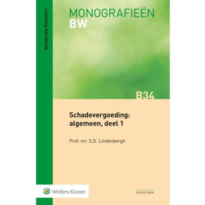 Schadevergoeding: Algemeen, Deel 1 / Deel 1
