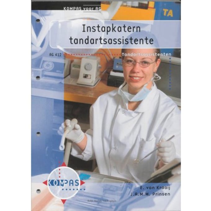 Instapkatern / Tandartsassistente - Kompas Voor Ag - E. van Kraaij