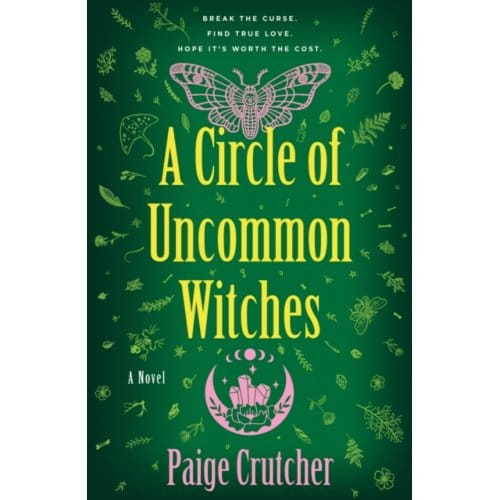 A Circle Of Uncommon Witches - Paige Crutcher