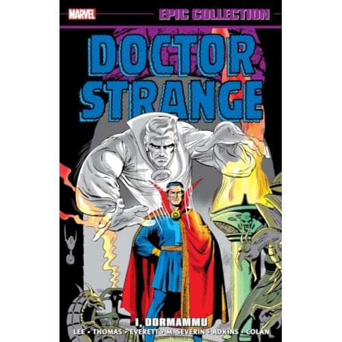 Doctor Strange Epic Collection: I, Dormammu - Stan Lee