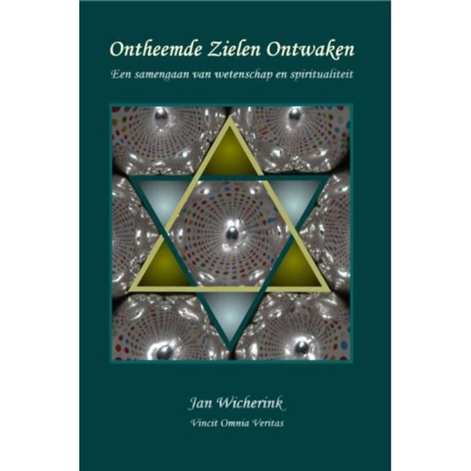 Ontheemde Zielen Ontwaken - Jan Wicherink