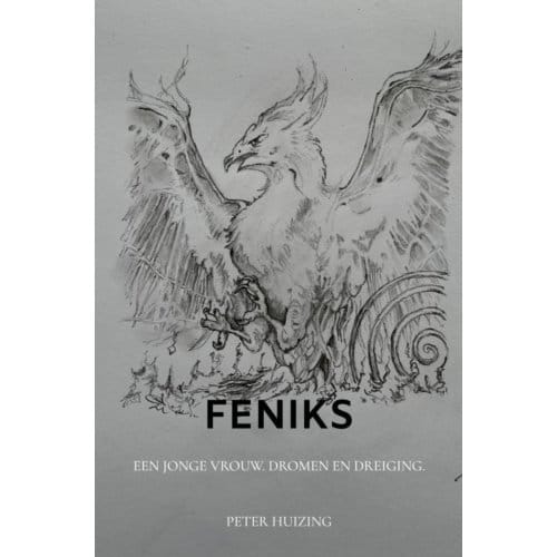 Feniks - Peter Huizing