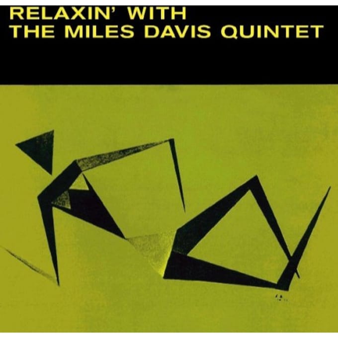 Relaxin - Miles Davis