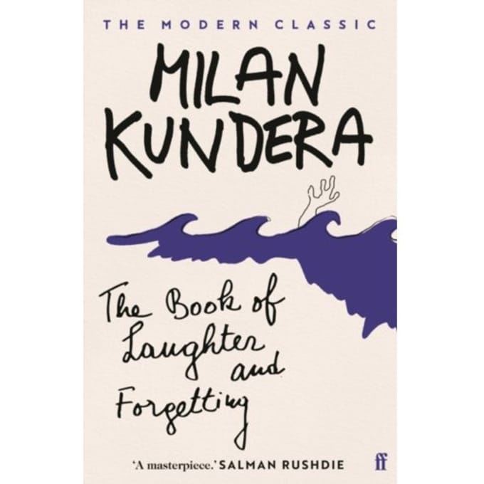The Book Of Laughter And Forgetting - Milan Kundera