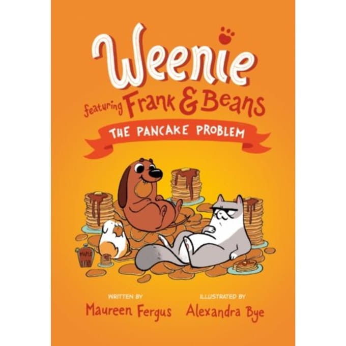 The Pancake Problem (Weenie Featuring Frank And Beans Book #2) - Weenie Featuring Frank And Beans - Maureen Fergus