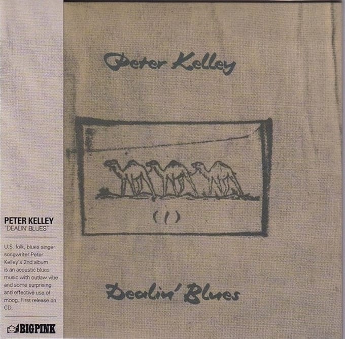 Peter Kelley - Dealin' Blues (CD)