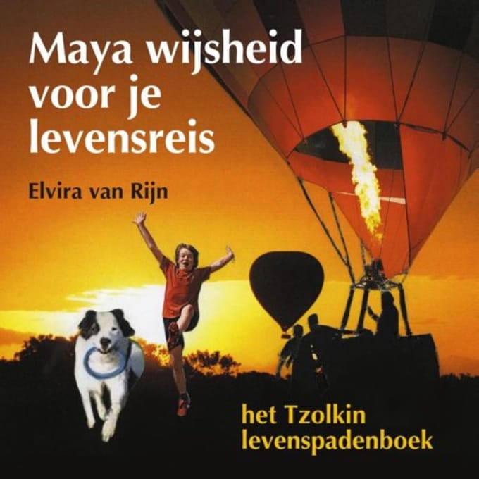 Maya Wijsheid Voor Je Levensreis - Elvira van Rijn