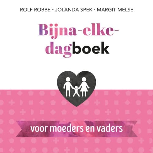 Bijna-Elke-Dagboek Voor Moeders En Vaders