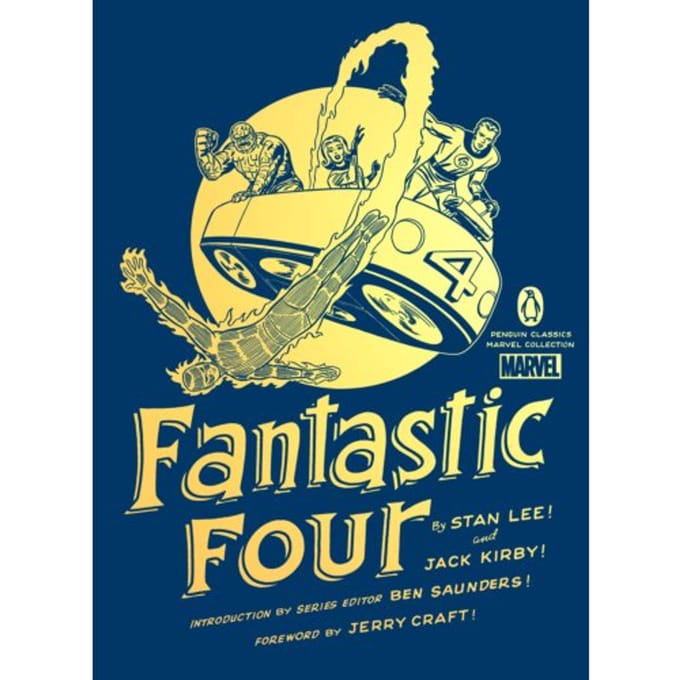 Fantastic Four - Penguin Classics Marvel Collection - Stan Lee