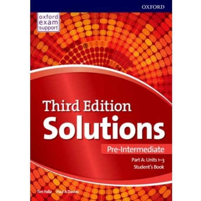 Solutions: Pre-Intermediate: Student's Book A Units 1-3 - Solutions - Paul Davies