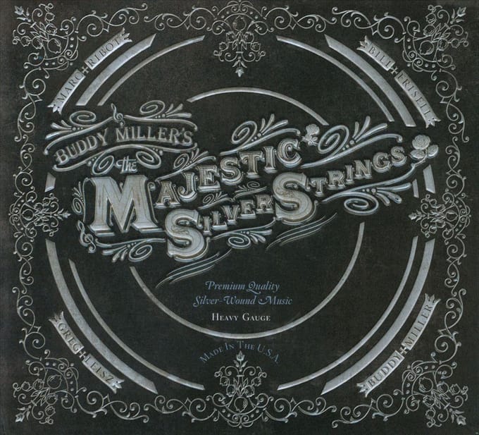 Majestic Silver Strings - Buddy Miller