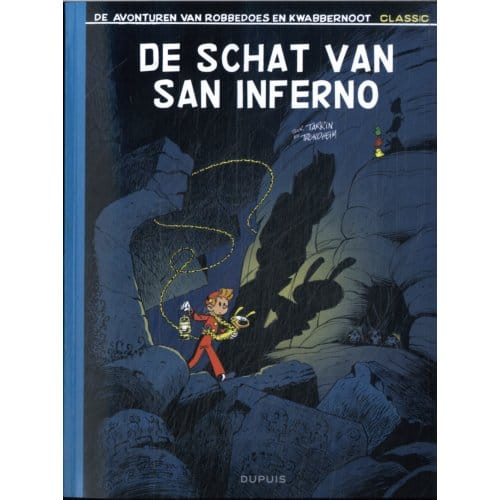 De Schat Van San Inferno - Robbedoes En Kwabbernoot Classic - Lewis Trondheim